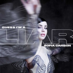 Sofia Carson - Guess Im a Liar